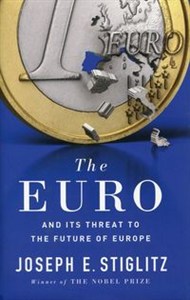 Obrazek The Euro and its threat to the future of Europe