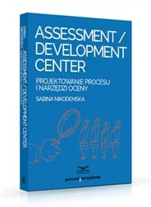 Bild von Assessment Development Center Projektowanie procesu i narzędzi oceny