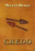 Credo - Melvyn Bragg - buch auf polnisch 