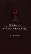 Sprawa ukr... - Stanisław Łoś -  polnische Bücher