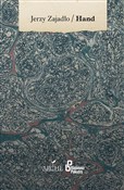 Hand - Jerzy Zajadło -  Książka z wysyłką do Niemiec 