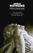 Pragnienie... - Amélie Nothomb -  fremdsprachige bücher polnisch 
