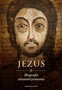 Bild von Jezus Biografia nieautoryzowana