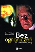 Bez ograni... - Jerzy Vetulani, Maria Mazurek - buch auf polnisch 