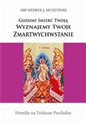 Polnische buch : Głosimy śm... - abp Henryk Muszyński
