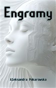 Książka : Engramy - Aleksandra Pokarowska