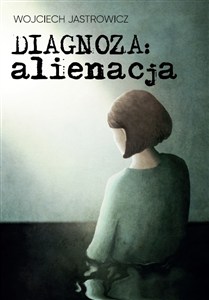 Bild von Diagnoza alienacja