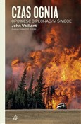 Czas ognia... - Vaillant John - Ksiegarnia w niemczech