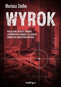 Zobacz : Wyrok - Mariusz Zielke