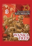 Wańka trep... - Aleksander Iljicz Szumilin -  Książka z wysyłką do Niemiec 