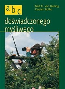 Obrazek ABC doświadczonego myśliwego