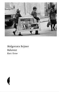 Obrazek Bukareszt Kurz i krew