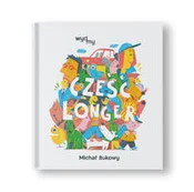 Cześć Long... - Michał Bukowy - buch auf polnisch 