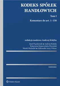 Obrazek Kodeks spółek handlowych Komentarz Tom 1