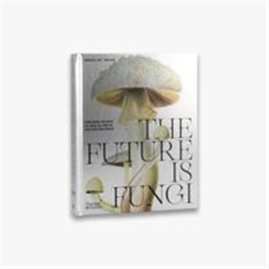 Bild von The Future is Fungi