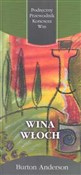 Wina Włoch... - Burton Anderson -  Polnische Buchandlung 