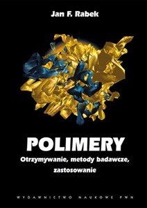 Bild von Polimery Otrzymywanie, metody badawcze i zastosowania.