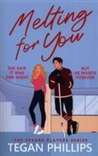 Melting Fo... - Phillips Tegan -  fremdsprachige bücher polnisch 