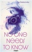 No one nee... - Iga Daniszewska -  Książka z wysyłką do Niemiec 
