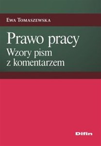 Bild von Prawo pracy Wzory pism z komentarzem