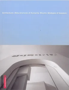 Bild von Architectures: Meta-structures of Humanity...