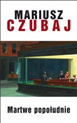 Martwe pop... - Mariusz Czubaj -  polnische Bücher