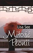 Zobacz : Miłość Peo... - Lisa See