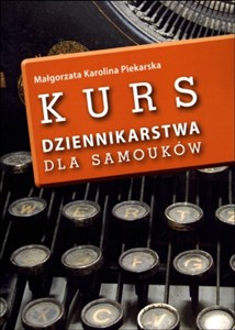 Obrazek Kurs dziennikarstwa dla samouków