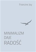 Minimalizm... - Francine Jay -  fremdsprachige bücher polnisch 