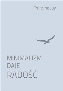 Bild von Minimalizm daje radość