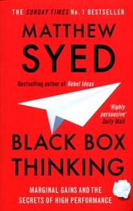 Bild von Black Box Thinking Marginal Gains and the Secrets of High Performance