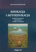 Edukacja i... - Dzierżymir Jankowski -  Książka z wysyłką do Niemiec 