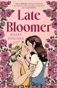 Late Bloom... - Mazey Eddings -  Książka z wysyłką do Niemiec 