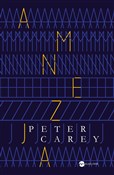Amnezja - Peter Carey -  polnische Bücher