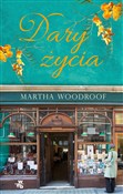 Książka : Dary życia... - Martha Woodroof
