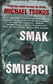Smak śmier... - Michael Tsokos - Ksiegarnia w niemczech