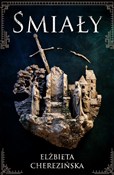 Śmiały - Elżbieta Cherezińska -  fremdsprachige bücher polnisch 