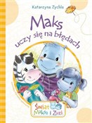 Maks uczy ... - Katarzyna Zychla - buch auf polnisch 