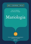 Zobacz : Mariologia... - Juan Luis Bastero, José Manuel Fidalgo