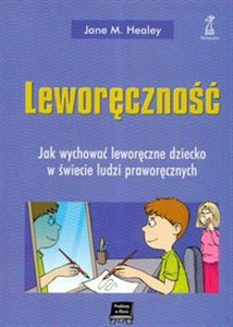 Bild von Leworęczność Jak wychować leworęczne dziecko w świecie ludzi praworęcznych