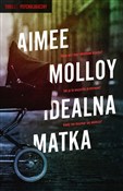 Polnische buch : Idealna ma... - Aimee Molloy
