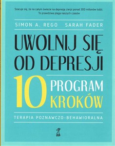 Obrazek Uwolnij się od depresji Program 10 kroków