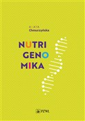 Nutrigenom... - Agata Chmurzyńska -  Polnische Buchandlung 