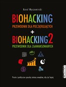 Biohacking... - Karol Wyszomirski - buch auf polnisch 