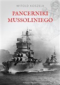 Pancerniki... - Witold Koszela -  Książka z wysyłką do Niemiec 