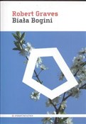 Biała bogi... - Robert Graves -  polnische Bücher