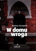 W domu wro... - Barbara Szczepuła -  Polnische Buchandlung 