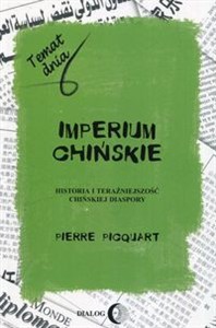 Obrazek Imperium chińskie Historia i teraźniejszość chińskiej diaspory