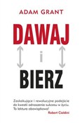 Książka : Dawaj i bi... - Adam Grant