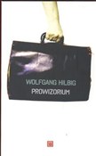 Polska książka : Prowizoriu... - Wolfgang Hilbig